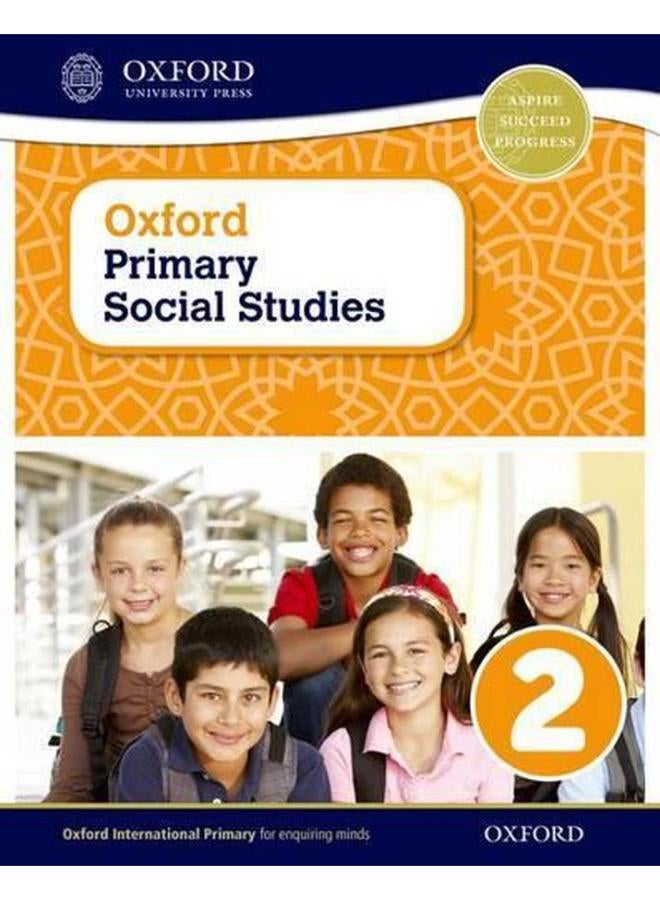 Oxford Primary Social Studies 2 Student Book