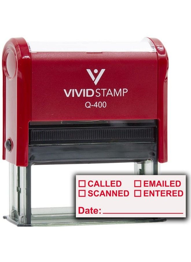 Vivid Stamp [] Called [] Scanned [] Emailed With Date Line Selfinking Office Rubber Stamp (Red Ink) Q400  - Image 1