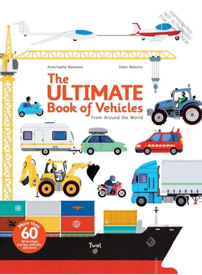 The Ultimate Book of Vehicles : From Around the World