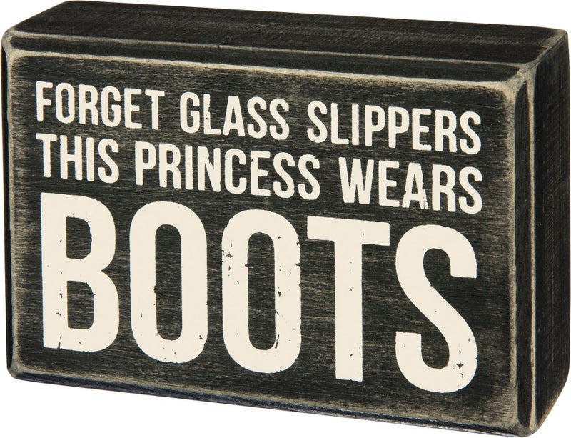 Primitives by Kathy This Princess Wears Boots Box Sign 4.5x3 inches Black/ White