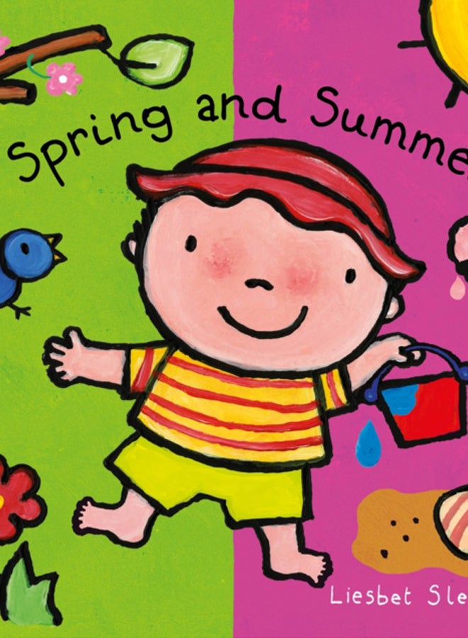 Spring and Summer