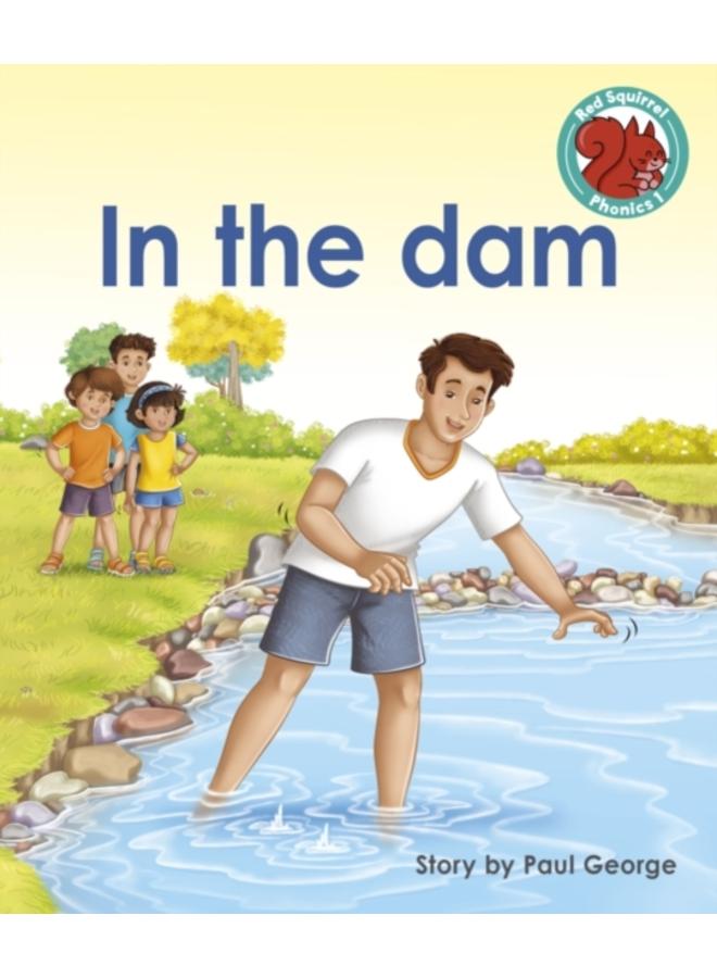 In the dam 