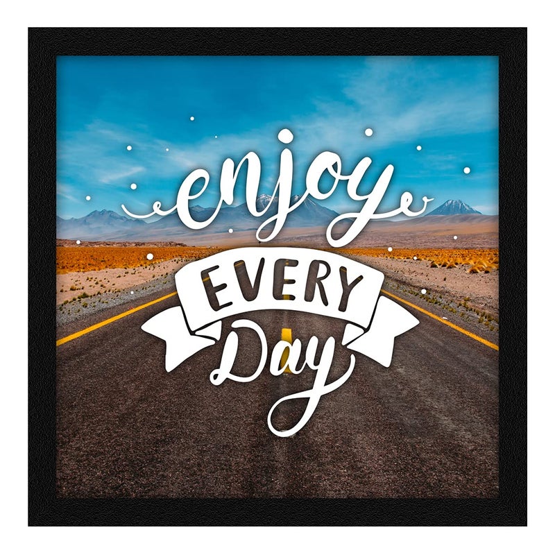 ArtX Paper Motivational Quote Enjoy Every Day Wall Frame Art Painting Multicolor Motivational 13X13 in Set of 1
