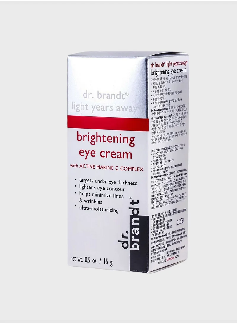 dr. brandt Light Years Away Brightening Eye Cream