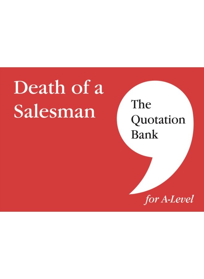The Quotation Bank Death of A Salesman Revision and Study Guide for English Literature - Paperback
