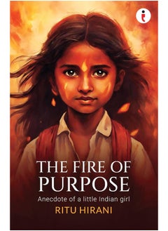 The Fire of Purpose  - Image 1