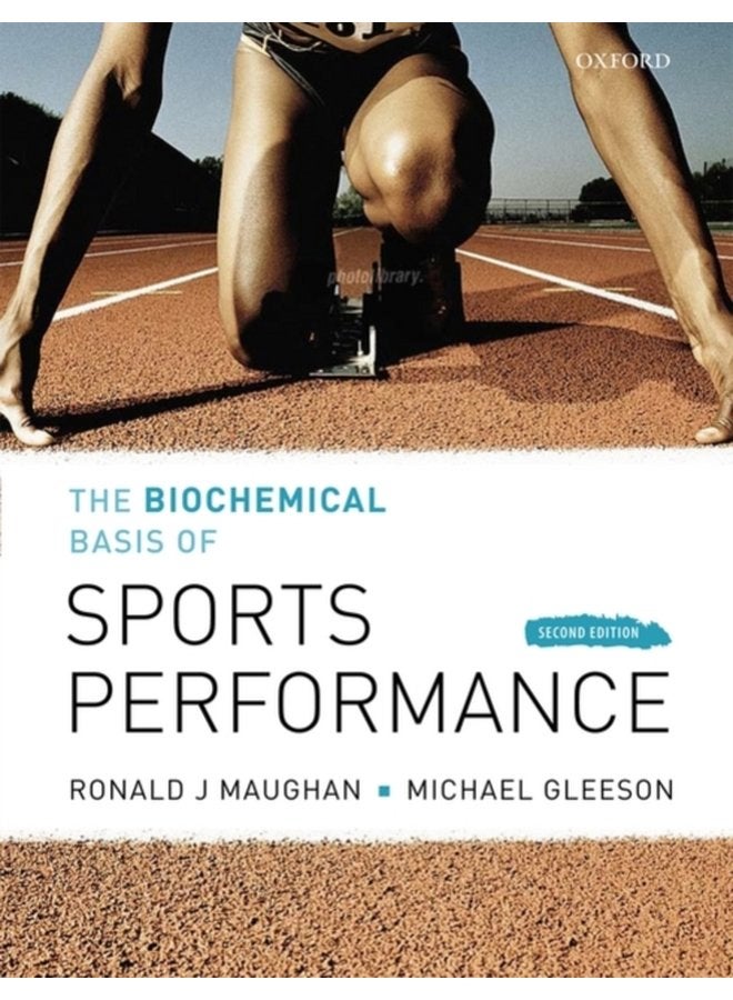 The Biochemical Basis of Sports Performance - Paperback