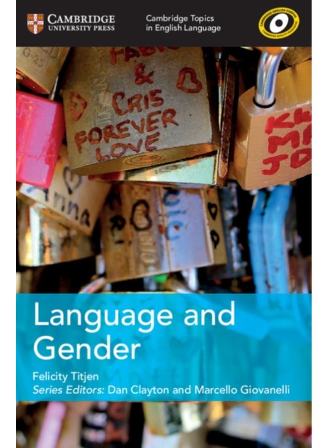 Cambridge Topics in English Language Language and Gender 