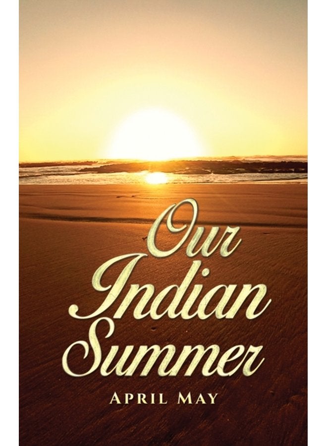 Our Indian Summer - Paperback