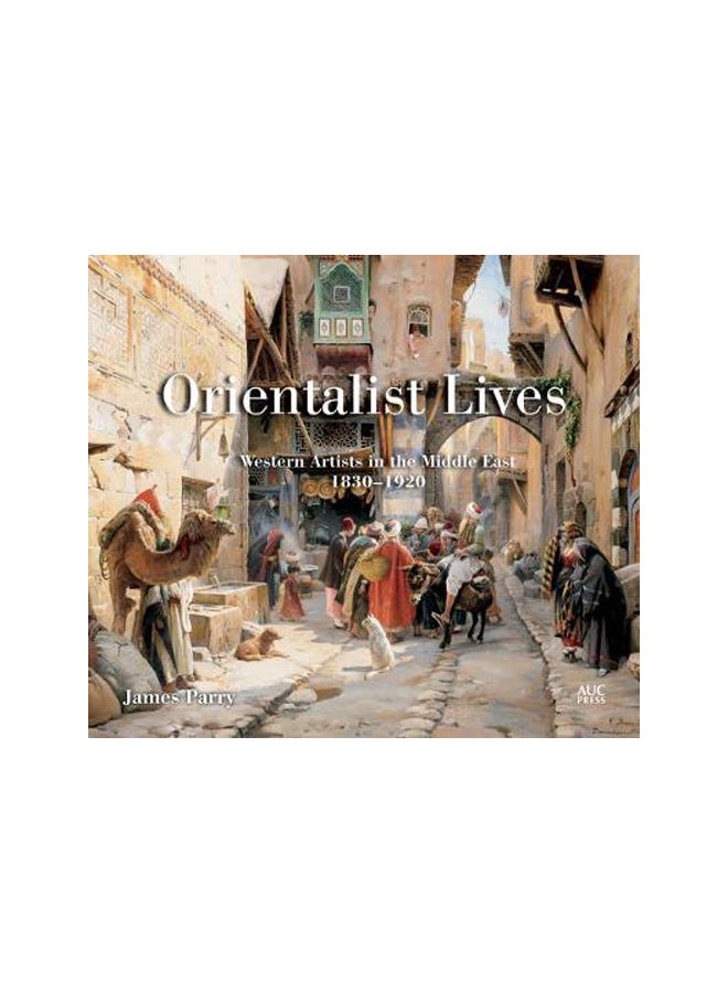 Orientalist Lives
