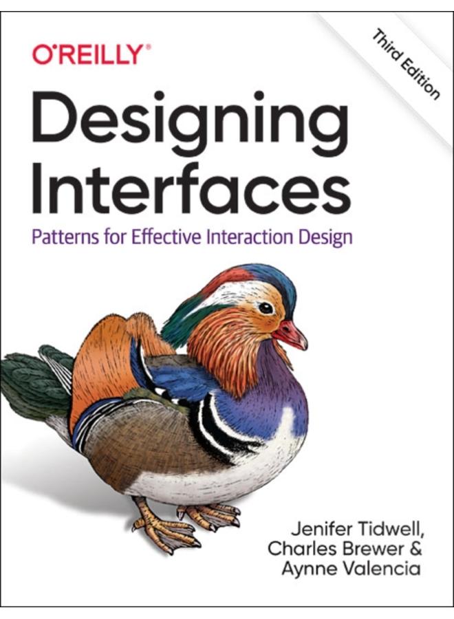 Designing Interfaces : Patterns for Effective Interaction Design 