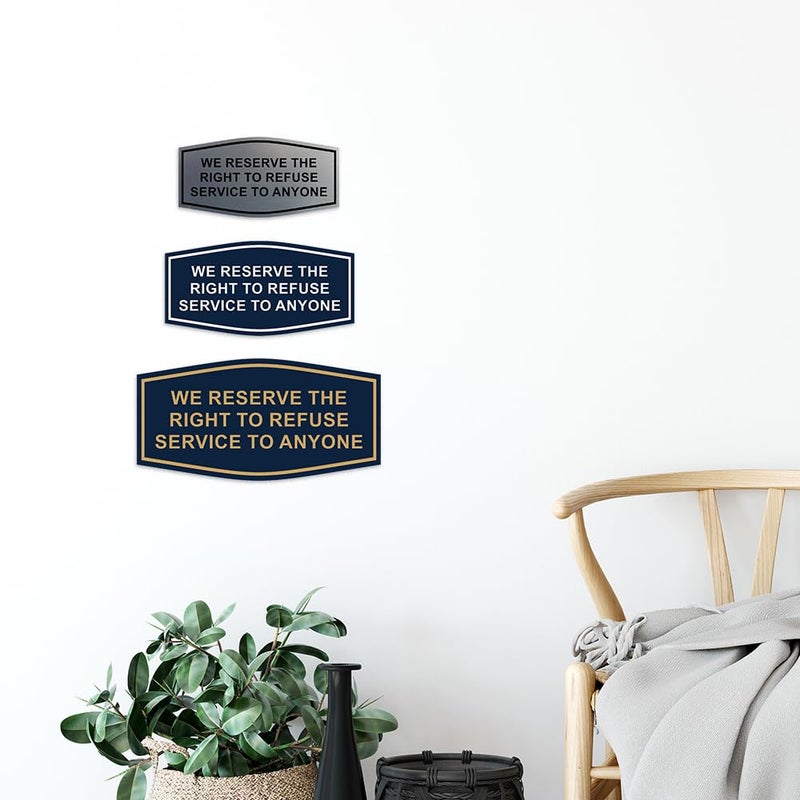 All Quality Fancy We Reserve The Right To Refuse Service To Anyone Wall or Door Sign (Black) - Small 1 Pack - Image 3