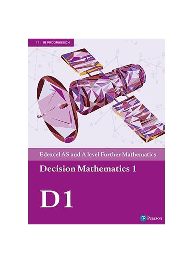 Edexcel As And A Level Further Mathematics Decision Mathematics 1 Textbook + E-book