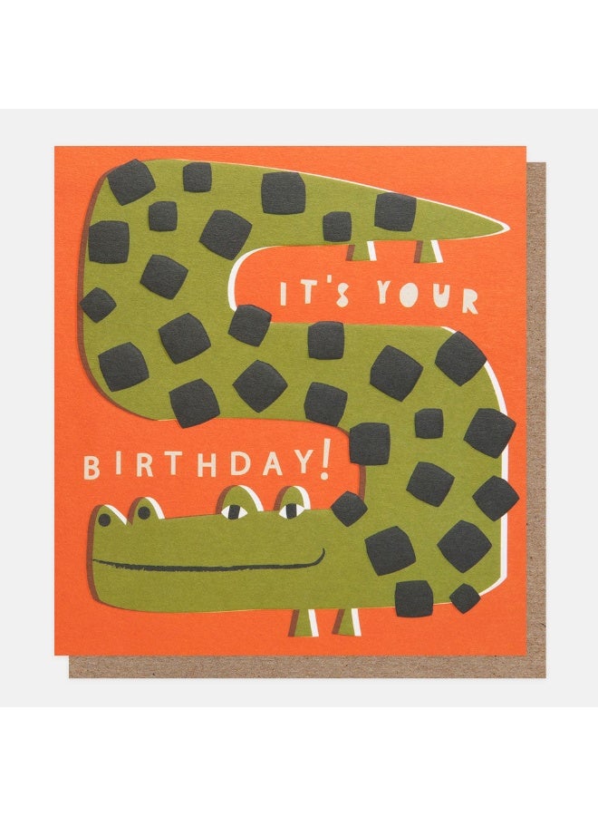 Caroline Gardner Offset Crocodile It's Your Birthday Greeting Card