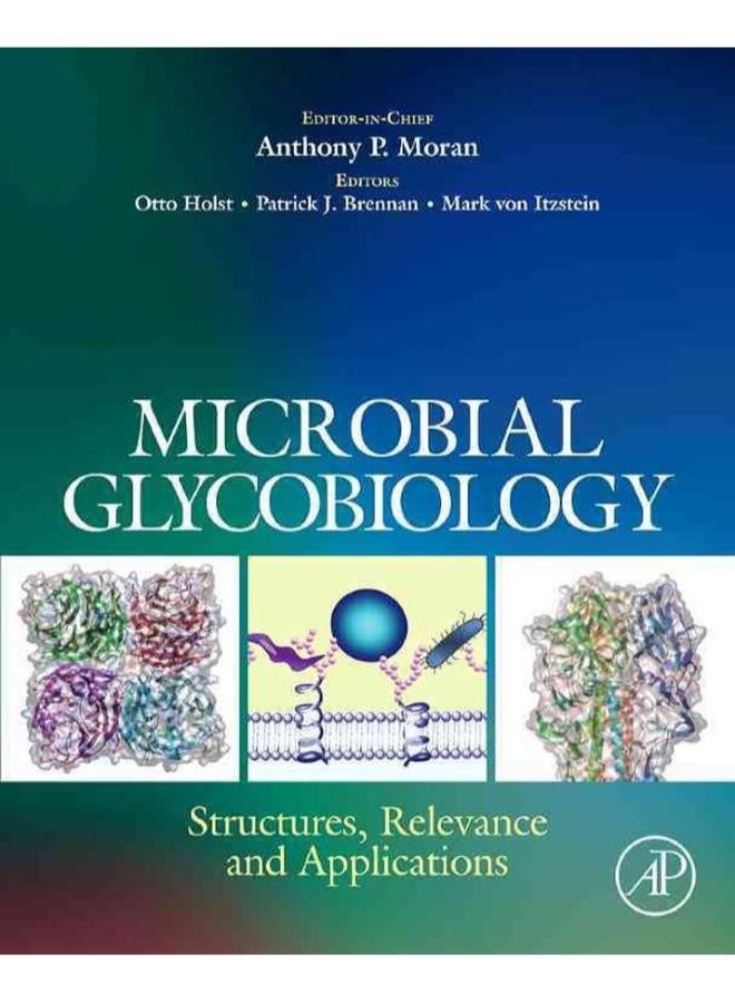 Microbial Glycobiology: Structures, Relevance and Applications 