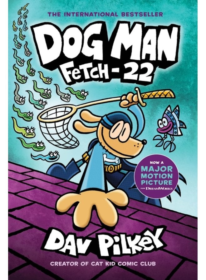 Dog Man Fetch 22 - Hardback