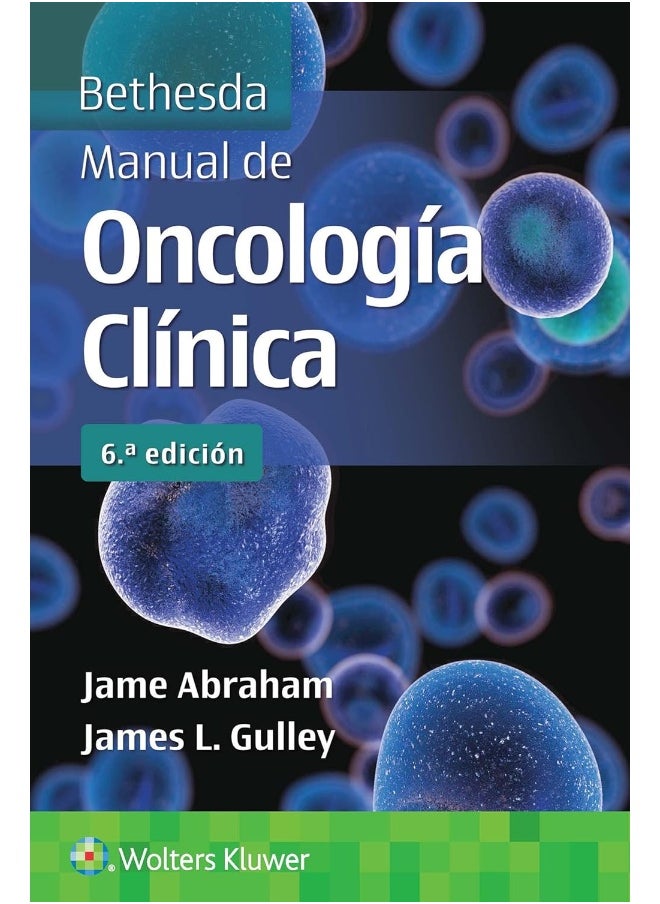 Bethesda. Manual de oncología clínica 