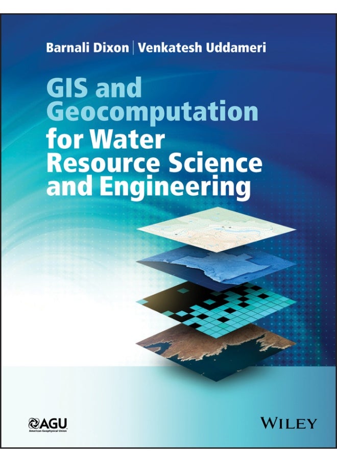 GIS and Geocomputation for Water Resource Science and Engineering 