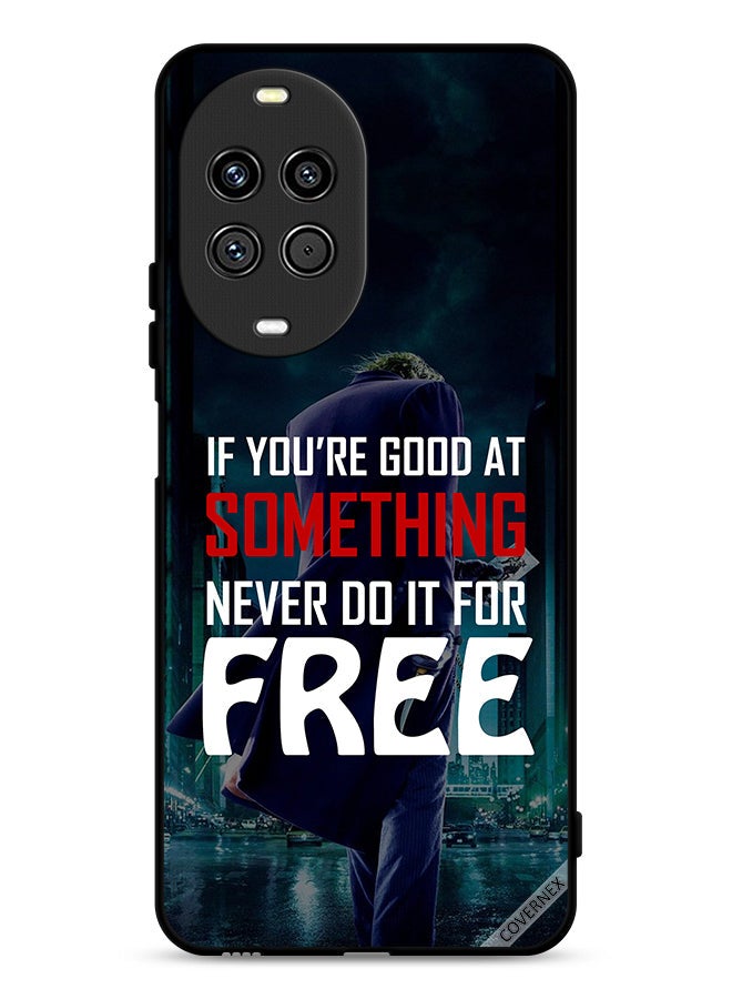 Covernex غطاء حماية لهاتف هواوي نوفا 14 برو 5G إذا كنت جيدًا في شيء ما