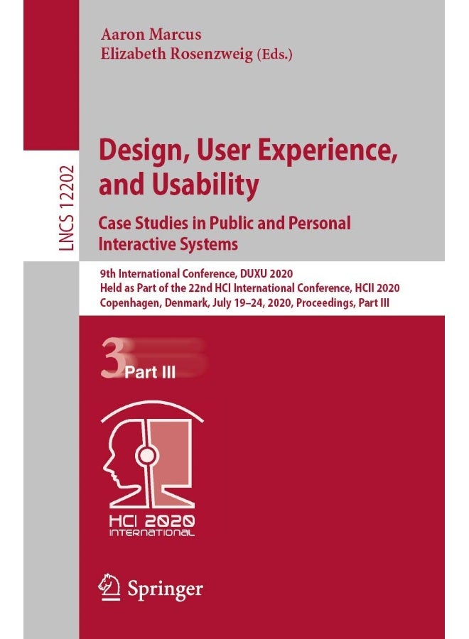 Design, User Experience, and Usability. Case Studi: 9th International Conference, Duxu 2020, Held as P