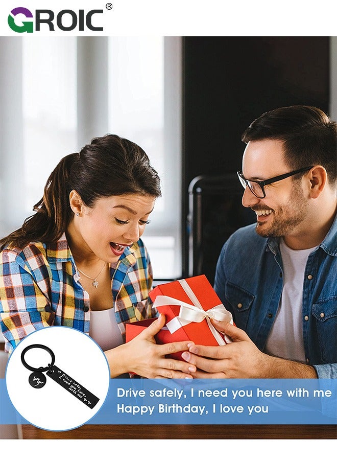 GROIC Car Keychain Birthday Gifts for Boyfriend Husband Love Keychain Valentines Gifts for Wife Girlfriend Anniversary Present,''drive safe i need you here with me'' Key Chain  - Image 5