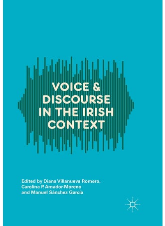Voice and Discourse in the Irish Context - pzsku/ZC39C2032D237BC0717F7Z/45/1749025511/c591ee9c-87f8-4007-81df-c23f672a7b62
