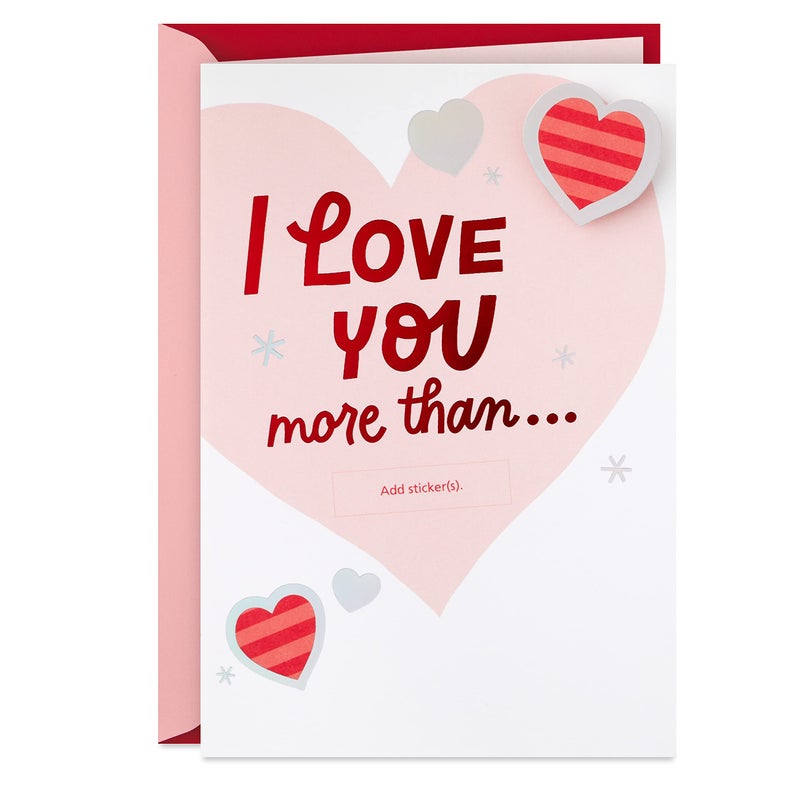 Hallmark Funny Valentine's Day Card (I Love You More Than ... Fill in the Blank Stickers) for Anniversary, Love, Romantic Birthday - Image 1