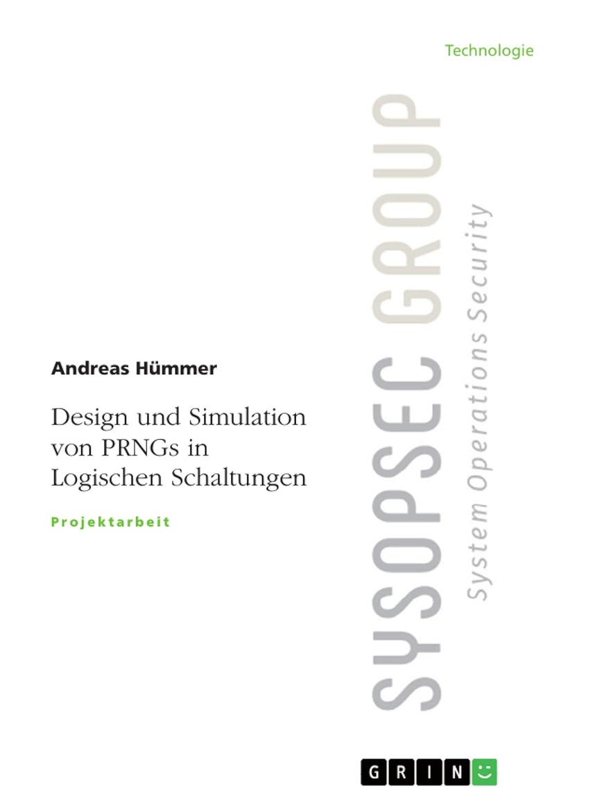 Design und Simulation von PRNGs in Logischen Schaltungen 