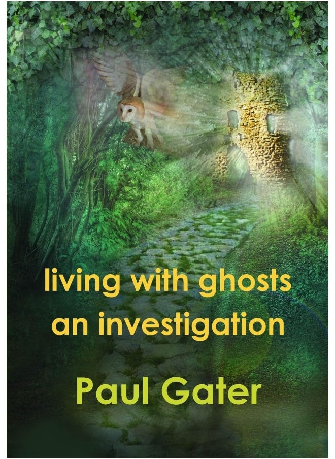 Living with Ghosts: An Investigation  - Image 1