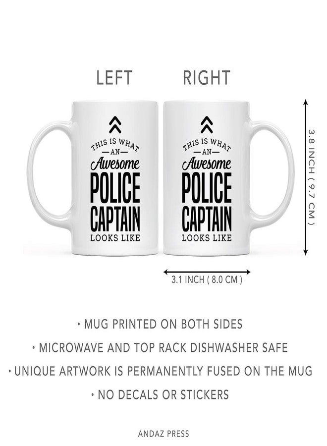Andaz Press 11oz. Ceramic Coffee Tea Mug Gift, This is What an Awesome Police Captain Looks Like, 1-Pack, Birthday Gift Ideas Coworker Him Her, Includes Gift Box - Image 5