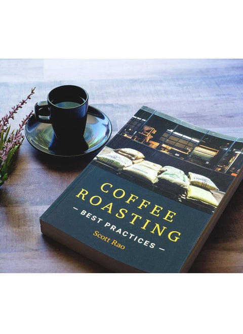 Coffee Roasting Best Practices Book by Scott Rao