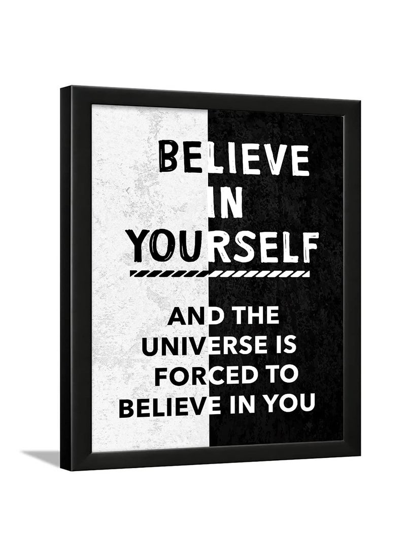 Chaka Chaundh Chaka Chaundh Believe in Yourself Quote with Frame Motivation Photo Frame Believe in Yourself Wall Dcor Poster Inspirational Framed posters 136 X 106 Inches 