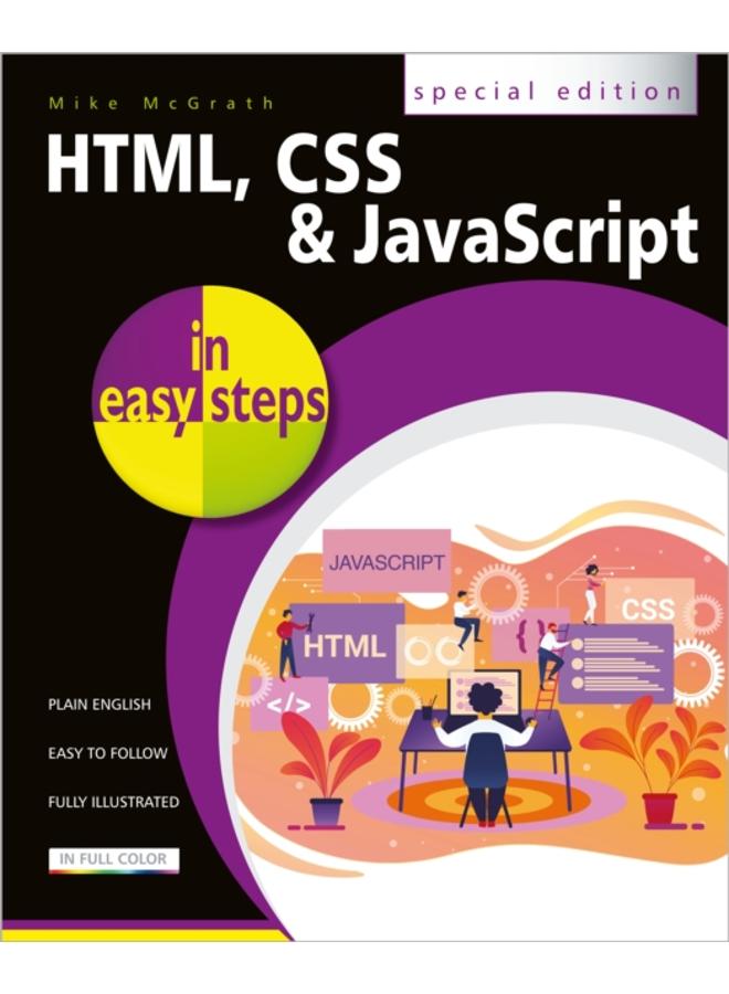 HTML, CSS and JavaScript in easy steps 
