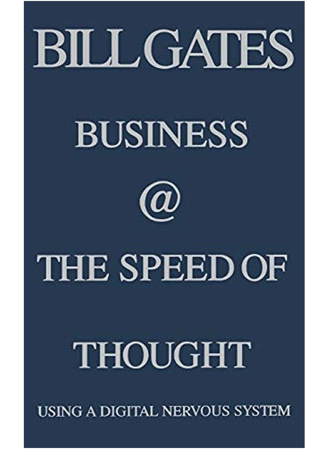 null - Business at the Speed of Thought: Using a Digital Nervous System - Image 1