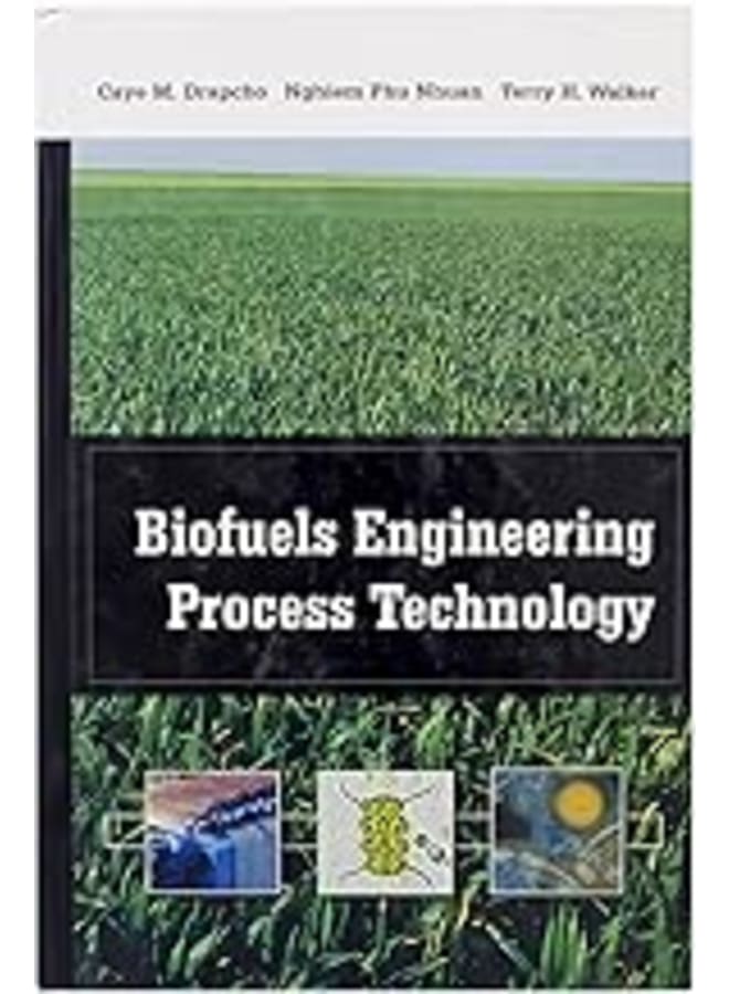 Biofuels Engineering Process Technology