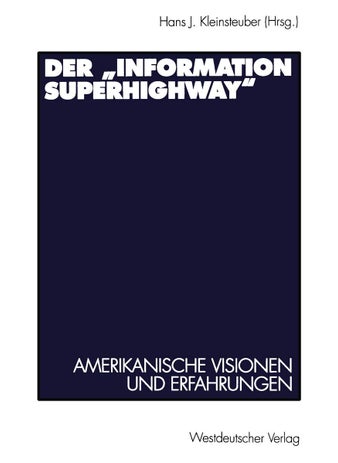 Der „Information Superhighway" - pzsku/ZC3C88AD40A08BA4DDD2BZ/45/1749041646/4eaf5d8b-0930-466f-8577-25cfa30bd62a