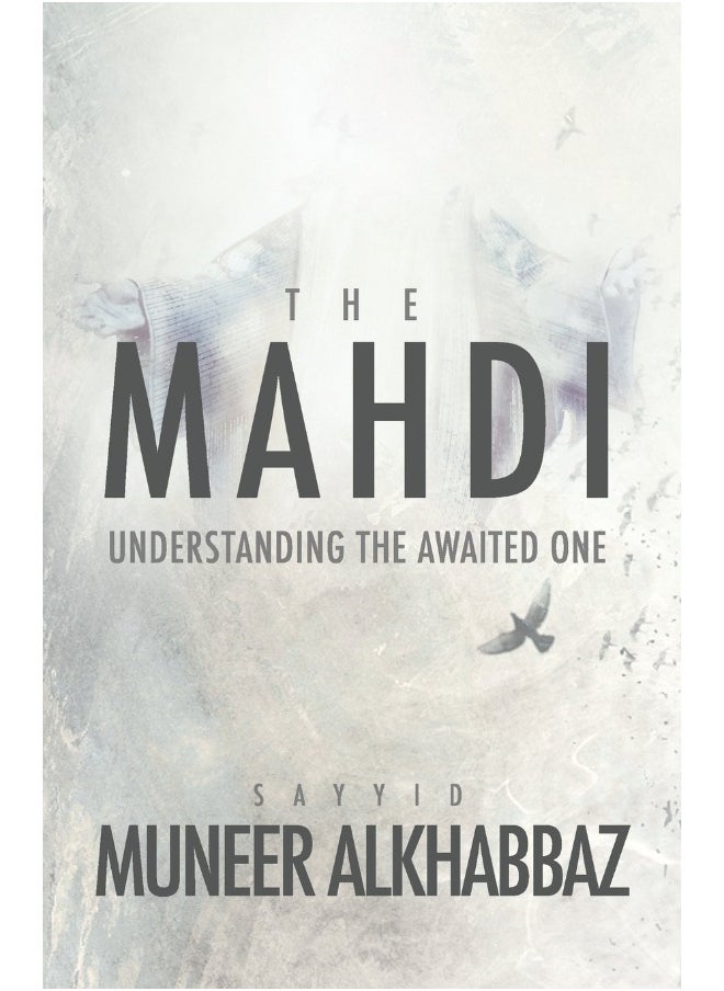 The Mahdi: Understanding the Awaited One  - Image 1