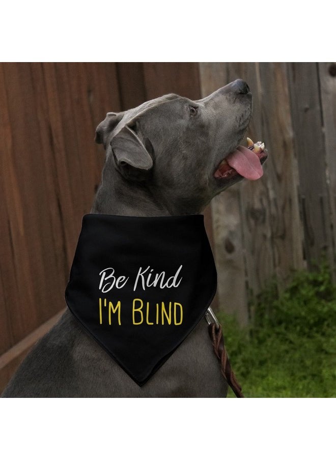 GRAPHICS & MORE - GRAPHICS & MORE Be Kind I'm Blind Dog Pet Bandana - Black - Image 1