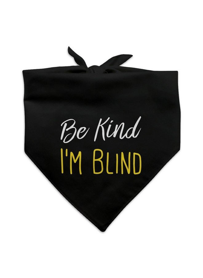 GRAPHICS & MORE - GRAPHICS & MORE Be Kind I'm Blind Dog Pet Bandana - Black - Image 1