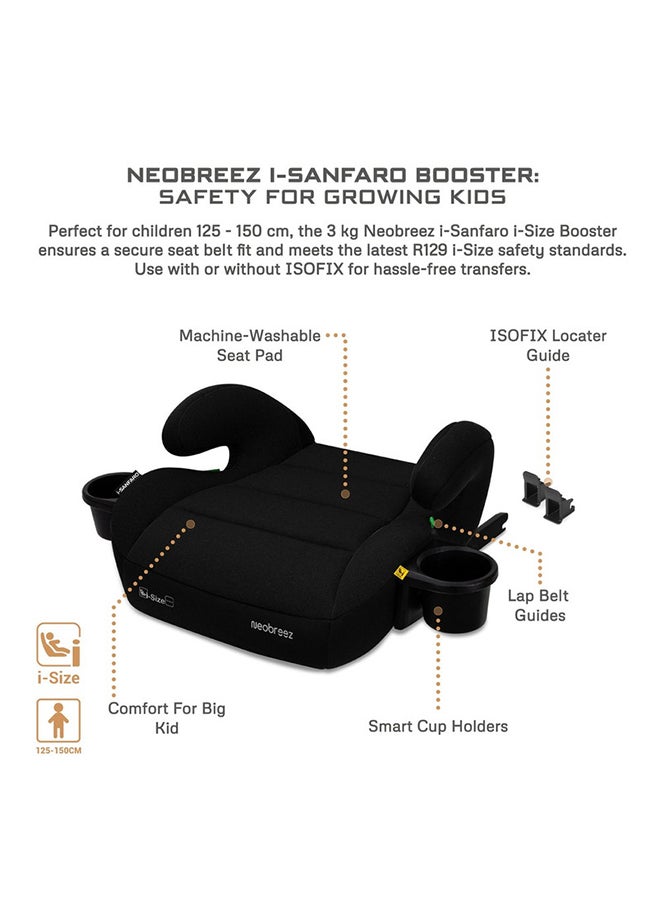 neobreez I-Sanfaro I-Size Isofix Backless Booster Car Seat, Double Padded Foam, Compact, Lightweight & Portable Kids Car Seat, Arm Rest Seat, 2 Cup Holder, Ecer129 (6-12Yrs, 125-150Cm, 22-36Kg, 2Yrs Warranty)  - Image 5