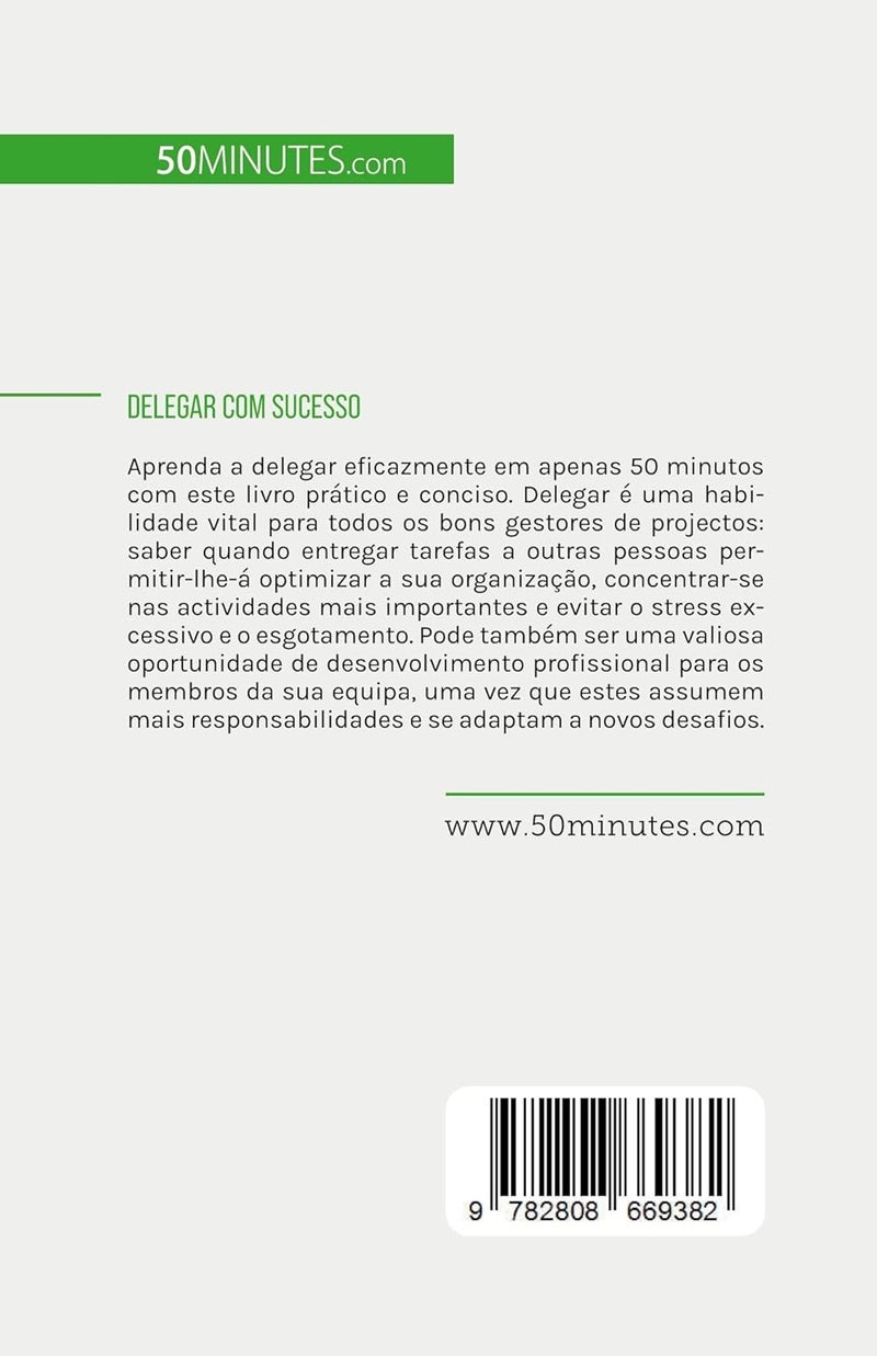 Delegar com sucesso: Poupar tempo e aumentar a qualidade no trabalho  - Image 2