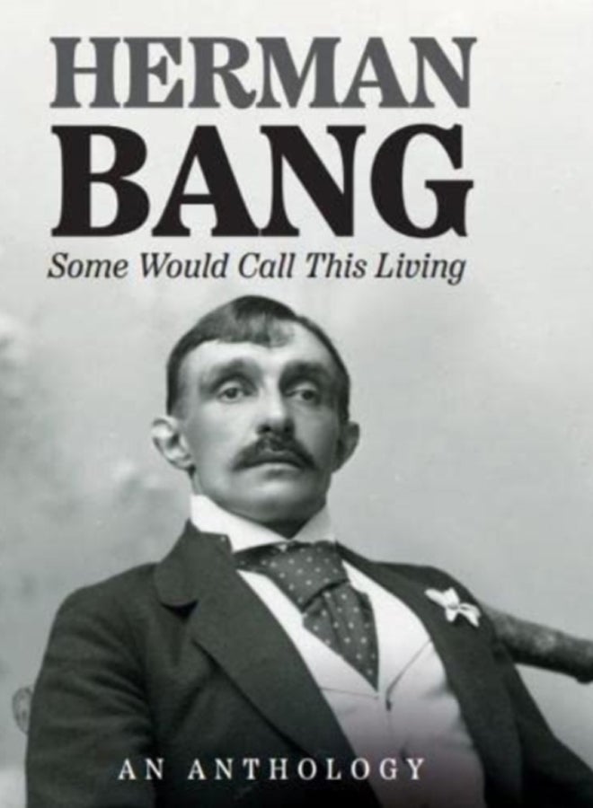Some Would Call This Living : An Anthology 
