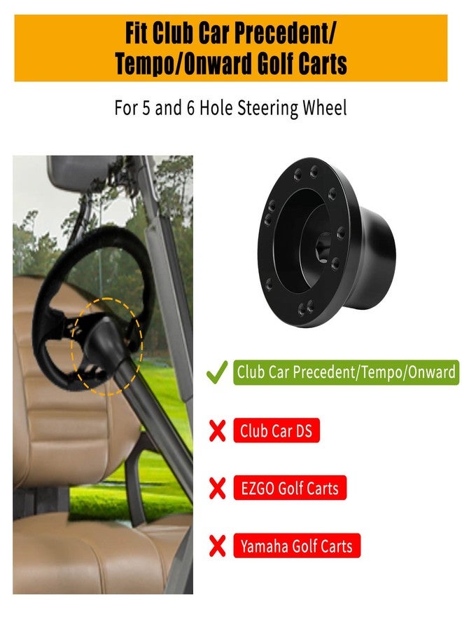 MOSNAI Club Car Steering Wheel Adapter Hub for Club Car Precedent/Tempo/Onward Golf Carts with 5-6 Holes Golf Cart Steering Wheel - Image 4