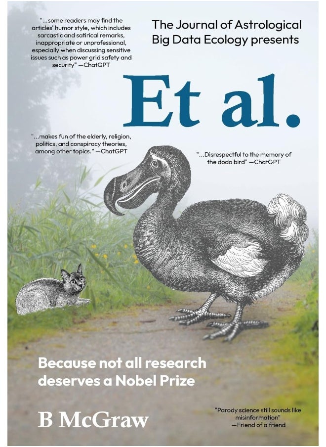 Et al.: Because not all research deserves a Nobel Prize 