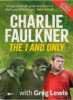 Charlie Faulkner: The 1 and Only