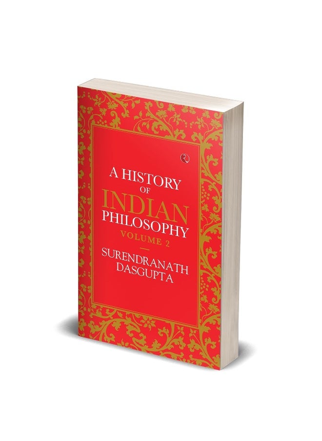 A HISTORY OF INDIAN PHILOSOPHY: VOLUME II  - Image 3