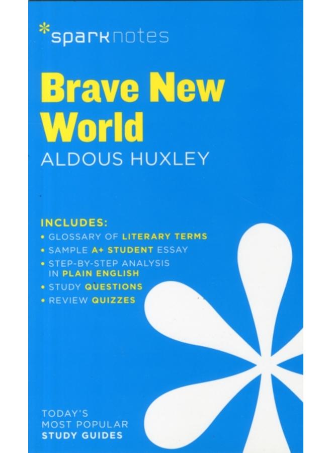 Brave New World SparkNotes Literature Guide : Volume 19