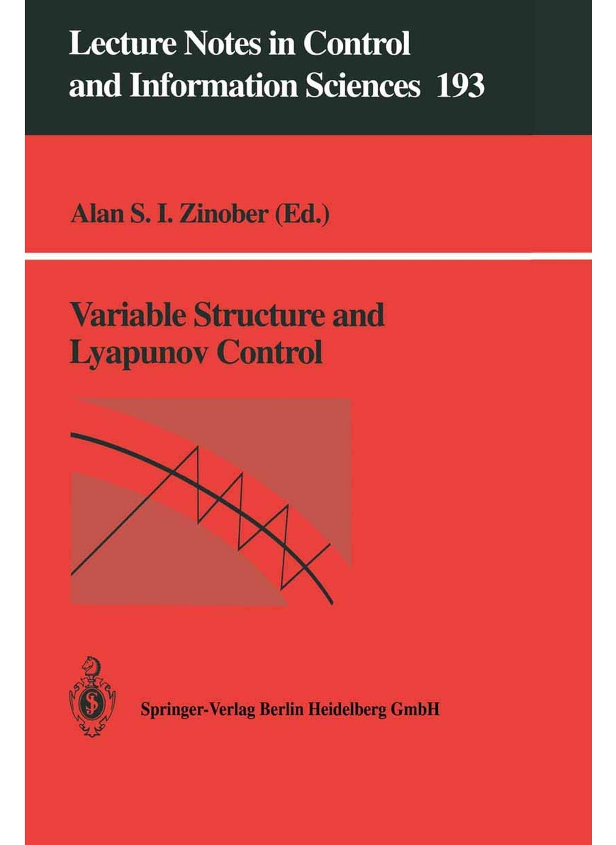 Variable Structure and Lyapunov Control 