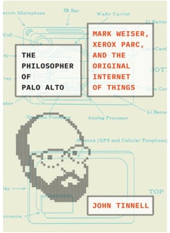 فيلسوف بالو ألتو: مارك وايزر، زيروكس بارك، وإنترنت الأشياء الأصلي - pzsku/ZC3ED60F40ED05A623F77Z/45/_/1695024399/bcccc19e-9c1c-4b7a-9eba-aea2ea0f3272