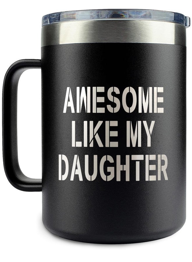 HUNIGIFT Gifts for Dad from Daughter - Fathers Day Gift for Dad - Birthday, Father's Day, Christmas Gifts for Dads - Father Gift Ideas - New Papa Daddy Stepdad Ideas for Men - 14 Oz Coffee Mug - Image 1